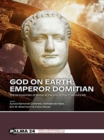 Image for God on Earth  : emperor Domitian