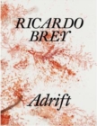 Image for Ricardo Brey : Adrift