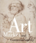 Image for Art Market and Connoisseurship