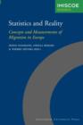 Image for Statistics and Reality : Concepts and Measurements of Migration in Europe