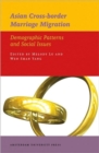 Image for Asian Cross-border Marriage Migration : Demographic Patterns and Social Issues