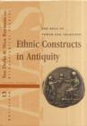 Image for Ethnic constructs in antiquity  : the role of power and tradition