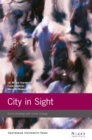 Image for City in sight  : Dutch dealings with urban change