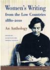 Image for Women&#39;s Writing from the Low Countries 1880-2010
