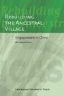 Image for Rebuilding the Ancestral Village