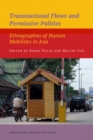Image for Transnational Flows and Permissive Polities : Ethnographies of Human Mobilities in Asia