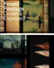 Image for Found footage  : cinema exposed
