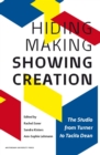 Image for Hiding Making - Showing Creation