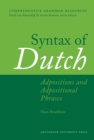 Image for Syntax of Dutch : Adpositions and Adpositional Phrases