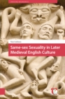 Image for Same-sex Sexuality in Later Medieval English Culture