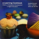 Image for e-Learning cookbook : TPACK in professional development in higher education