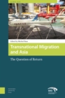 Image for Transnational Migration and Asia : The Question of Return