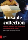 Image for A Usable Collection : Essays in Honour of Jaap Kloosterman on Collecting Social History