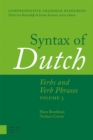Image for Syntax of Dutch : Verbs and Verb Phrases. Volume 3