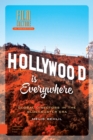 Image for Hollywood is Everywhere