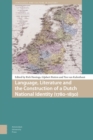 Image for Language, Literature and the Construction of a Dutch National Identity (1780-1830)