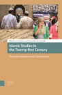Image for Islamic Studies in the Twenty-first Century : Transformations and Continuities