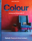 Image for Colour  : loving and living with it
