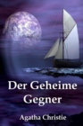 Image for Der Geheime Gegner : The Secret Adversary, German edition