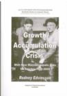 Image for Growth, Accumulation, Crisis with New Macroeconomic Data for Sweden 1800-2000