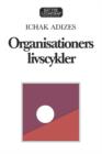Image for Organisationers livscykler [Corporate Lifecycles - Swedish edition]