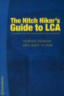 Image for Hitch Hiker&#39;s Guide to LCA