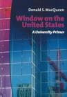 Image for Window on the United States  : a university primer