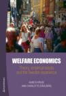 Image for Welfare Economics : Theory, Empirical Results &amp; the Swedish Experience