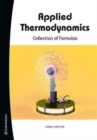 Image for Applied Thermodynamics : Collection of Formulas