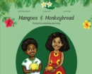 Image for Mangoes &amp; MonkeyBread; Fruity Fun with Ella &amp; Louis in the Gambia