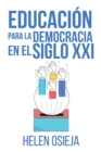 Image for Educacion para la Democracia en el Siglo XXI