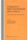 Image for Towards a New Partnership with Africa : Challenges and Opportunities