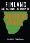 Image for Finland and National Liberation in Southern Africa