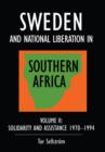 Image for Sweden and national liberation in Southern AfricaVol. 2: A concerned partnership (1970-1994) : v. 2 : Solidarity and Assistance 1970-1994