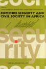 Image for Common Security and Civil Society in Africa