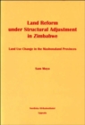 Image for Land Reform Under Structural Adjustment in Zimbabwe