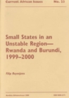 Image for Small States in an Unstable Region : Rwanda and Burundi