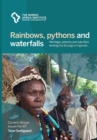 Image for Rainbows, pythons and waterfalls : Heritage, poverty and sacrifice among the Busoga in Uganda