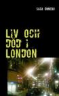 Image for LIV Och Dod I London