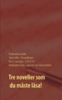 Image for Foervandlingen, 2 B R 0 2 B och Legenden om Slummerdalen : Tre klassiska noveller av F. Kafka, K. Vonnegut och W. Irving.