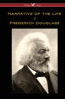 Image for Narrative of the Life of Frederick Douglass (Wisehouse Classics Edition)