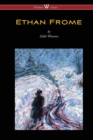 Image for Ethan Frome (Wisehouse Classics Edition - With an Introduction by Edith Wharton)