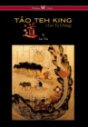 Image for Tao Teh King (Tao Te Ching - Wisehouse Classics Edition)