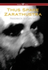 Image for Thus Spake Zarathustra - A Book for All and None (Wisehouse Classics)