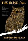Image for Blind Owl (Authorized by the Sadegh Hedayat Foundation - First Translation Into English Based on the Bombay Edition)
