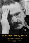Image for Walter Benjamin: Gesamtausgabe - Samtliche Werke: Neue Uberarbeitete Auflage