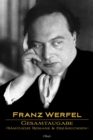 Image for Franz Werfel: Gesamtausgabe - Samtliche Romane Und Erzahlungen: Neue Uberarbeitete Auflage