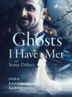 Image for Ghosts I have Met and Some Others