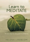 Image for Learn to Meditate : An easy step-by-step guide to wellbeing