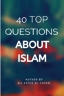 Image for 40 Top Questions About Islam